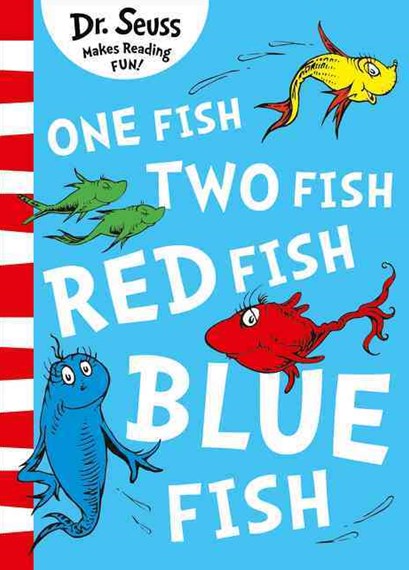 Dr. Seuss - One Fish, Two Fish, Red Fish, Blue Fish