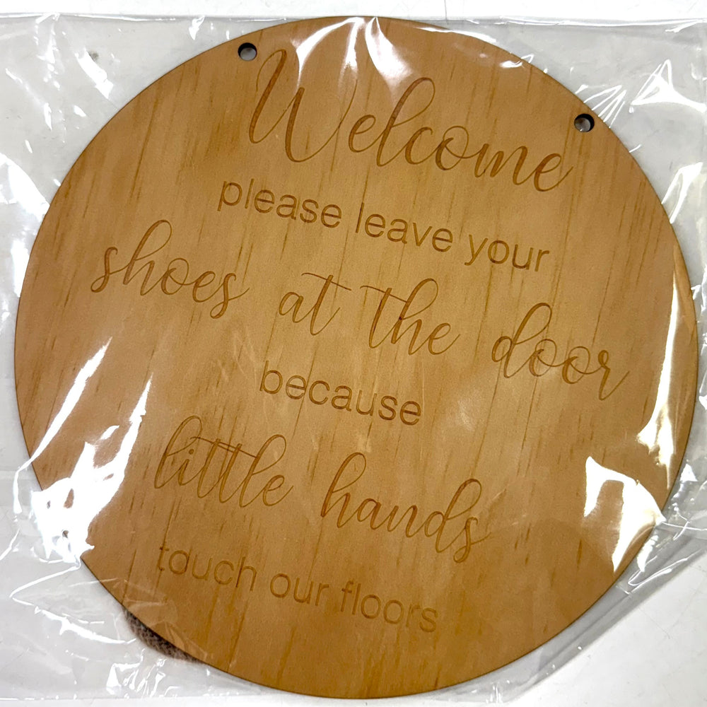
                  
                    Little Hands Touch Our Floors Sign
                  
                
