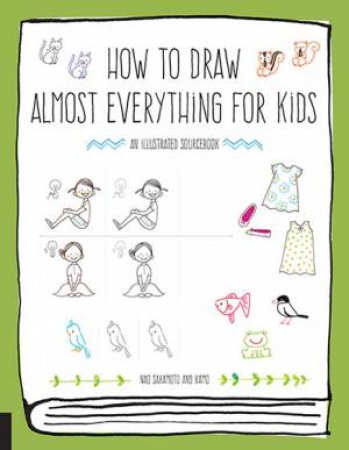 How To Draw Almost Everything For Kids