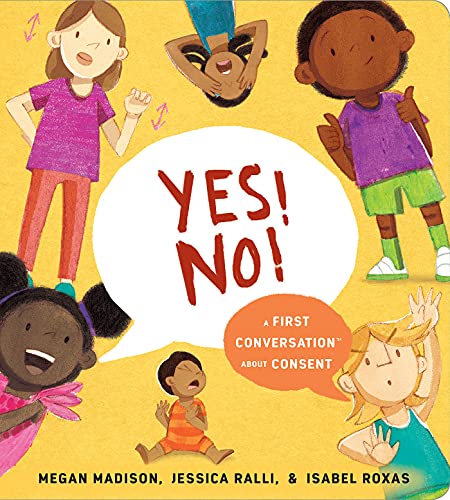 Yes! No! - A First Conversation About Consent
